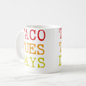 Taco-Dienstag-Tacos Kaffeetasse (Vorderseite Links)