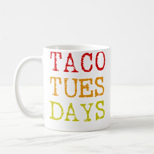 Taco-Dienstag-Tacos Kaffeetasse (Links)