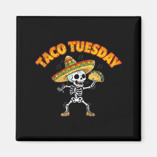 Taco-Dienstag tanzendes Skelett lustig Cinco de Ma Magnet