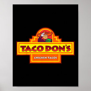 Taco Don's Chicken Tacos Trump Parodie Poster