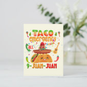 Taco emergency call 9 JUAN JUAN  Cinco de Mayo  Postkarte (Stehend Vorderseite)