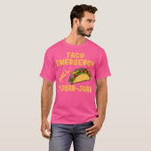 Taco Emergency Call 9 Juan Juan Funny Taco S T-Shirt (Vorne ganz)
