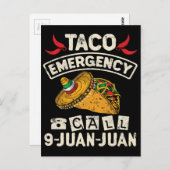 Taco Emergency Call 9 Juan Juan Taco Novelty Postkarte (Vorne/Hinten)