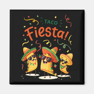 Taco Fiesta süße Cinco de Mayo-Party für Altersgru Magnet