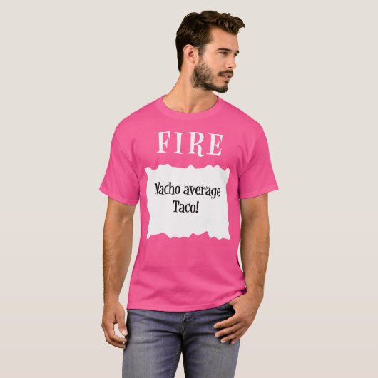 Taco Fire Sauce Packet Halloween Nacho Average Tac T-Shirt (Vorne ganz)