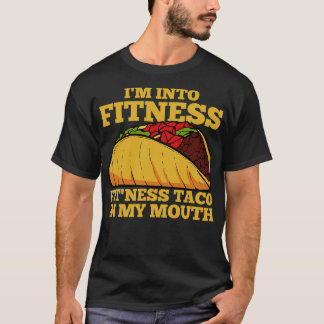 Taco Fitness Mexican Workout T-Shirt