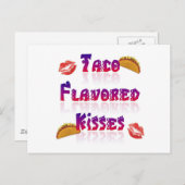 Taco Flavored Kisses Postkarte (Vorne/Hinten)