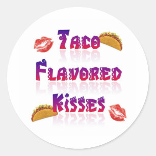 Taco Flavored Kisses Runder Aufkleber