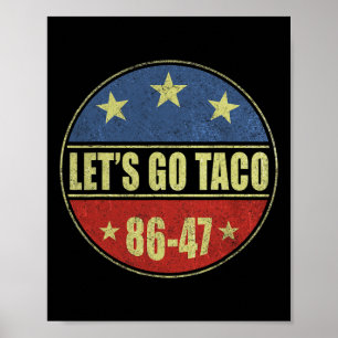 Taco Funny Let's Go Taco Shirt Männer Frauen 2 Poster