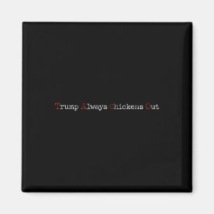 Taco Humor Lustig Trump kneift immer T.a.c.o Magnet