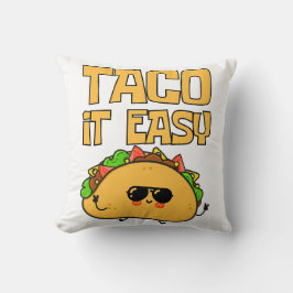Taco It Easy Kissen