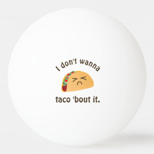 Taco-'Kampf es lustiger Tischtennisball