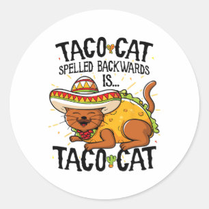 Taco Katze, die sich von den Taco Cat Shirt Funny Runder Aufkleber