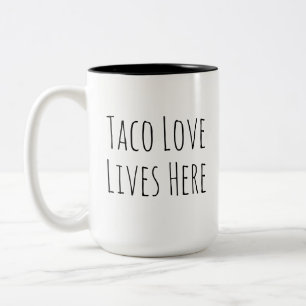 Taco-Liebe lebt hier   Lustiges Foodie-Humor-Gesch Zweifarbige Tasse