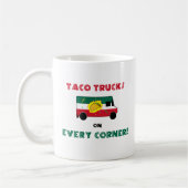 Taco LKW an jeder Ecke Kaffeetasse (Links)