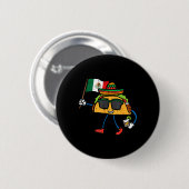 Taco Mexiko Flagge Cinco De Mayo Mexikanisch Button (Vorne & Hinten)