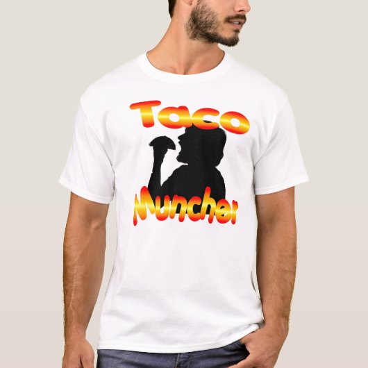 Taco Muncher T-Shirt (Vorderseite)
