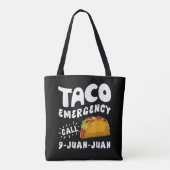 Taco-Notfallanruf 9 Juan Juan Lustig Tasche (Rückseite)