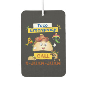 Taco Notruf 9 Juan Juan Cinco De Mayo 2024 Autolufterfrischer