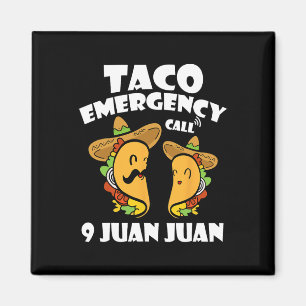 Taco Notruf 9 Juan Juan Cinco De Mayo Mexi Magnet