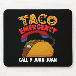 Taco Notruf 9 Juan Juan Cinco De Mayo Teil Mousepad