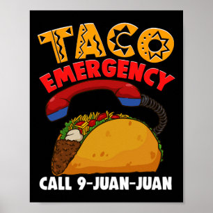 Taco Notruf 9 Juan Juan Cinco De Mayo Teil Poster