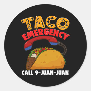 Taco Notruf 9 Juan Juan Cinco De Mayo Teil Runder Aufkleber