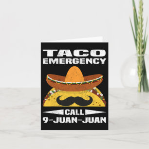 Taco Notruf 9 Juan Juan Funny Cinco De May Karte