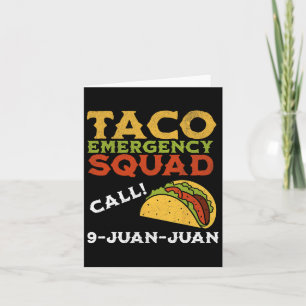 Taco Notruf 9 Juan Juan Funny Cinco De May Karte