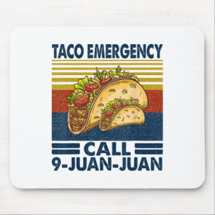 Taco Notruf 9 Juan Juan Funny Cinco De May Mousepad