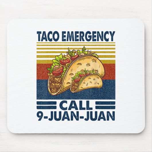 Taco Notruf 9 Juan Juan Funny Cinco De May Mousepad (Vorne)
