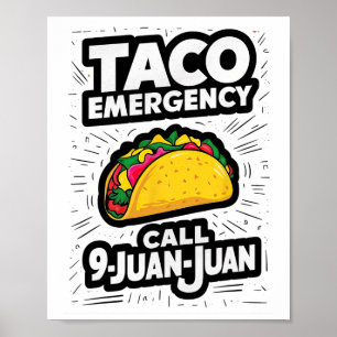 Taco Notruf 9 Juan Juan Funny Cinco De May Poster
