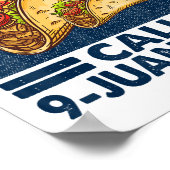 Taco Notruf 9 Juan Juan Funny Cinco De May Poster (Ecke)