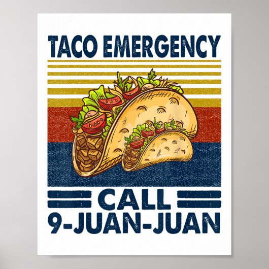 Taco Notruf 9 Juan Juan Funny Cinco De May Poster (Vorne)