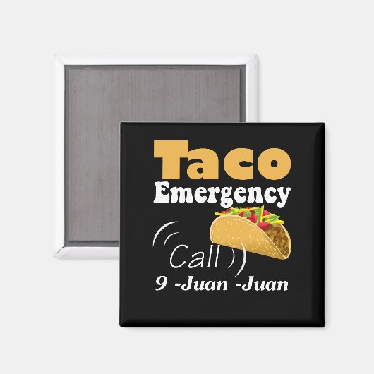 Taco Notruf 9 Juan Juan Juan Magnet (Vorderseite/Rückseite)
