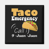 Taco Notruf 9 Juan Juan Juan Magnet (Vorne)