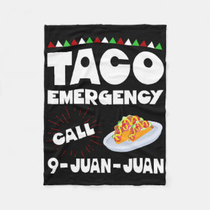 Taco Notruf 9 Juan Juan Juan Shirt Funny Cinco Fleecedecke