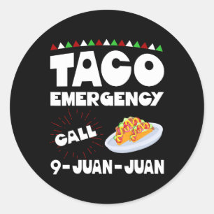 Taco Notruf 9 Juan Juan Juan Shirt Funny Cinco Runder Aufkleber