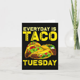 Taco-Party täglich ist Taco-Dienstag für Männer Fr Karte