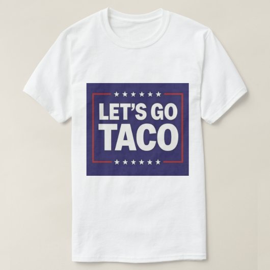 TACO-politisches Shirt (Design vorne)