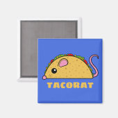 Taco Rat Magnet (Vorderseite/Rückseite)