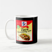 Taco Seasoning Mix Funny Mexico Cinco De Mayo Grou Kaffeetasse (Links)