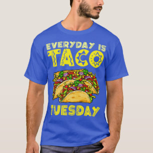 Taco-Shirt Tacos-Shirt Taco-Fan Tacos-Fan T-Shirt