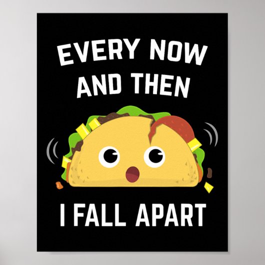 Taco Spaß immer und immer und dann bin ich weg Poster (Vorne)