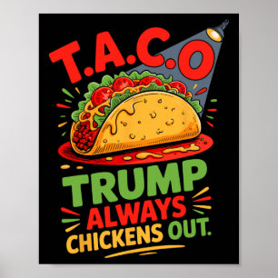 Taco Spaß Trumps verhüllen Taco Amerika Poster