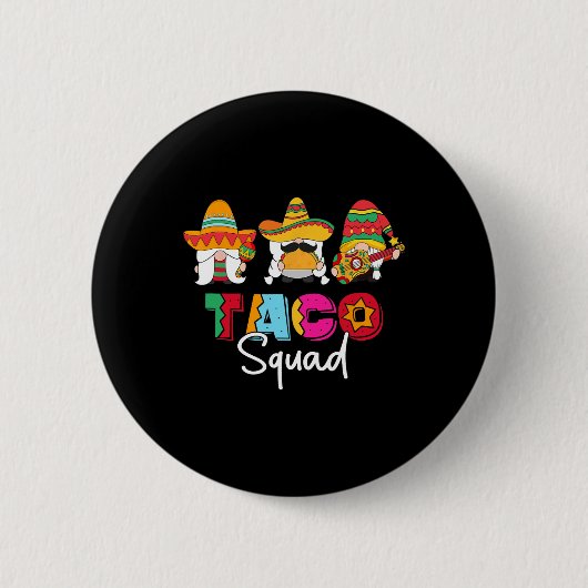 Taco Squad Cinco De Mayo Funny Niedlich mexikanisc Button (Vorderseite)