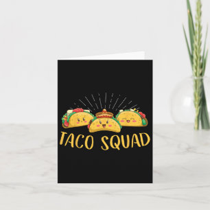 Taco Squad Funny Cinco De Mayo Mexican Food Feinsc Karte