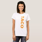 Taco T - Shirt (Vorne ganz)
