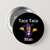 Taco Taco Man Button (Vorne & Hinten)