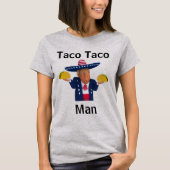 Taco Taco Man T - Shirt (Vorderseite)